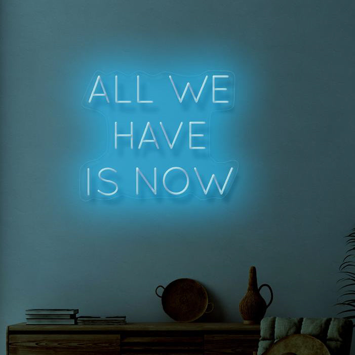 ALL WE HAVE IS NOW - NeonFerry