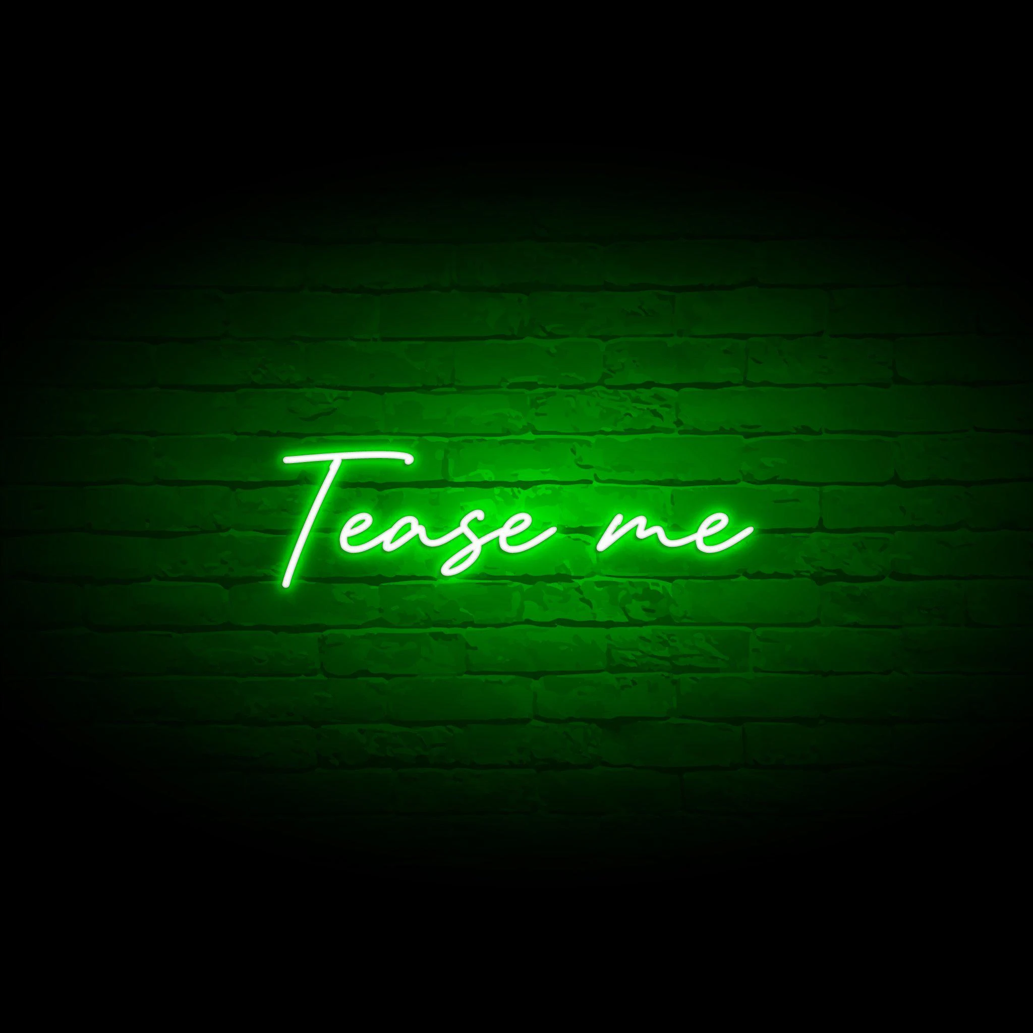 'TEASE ME' NEON SIGN - NeonFerry