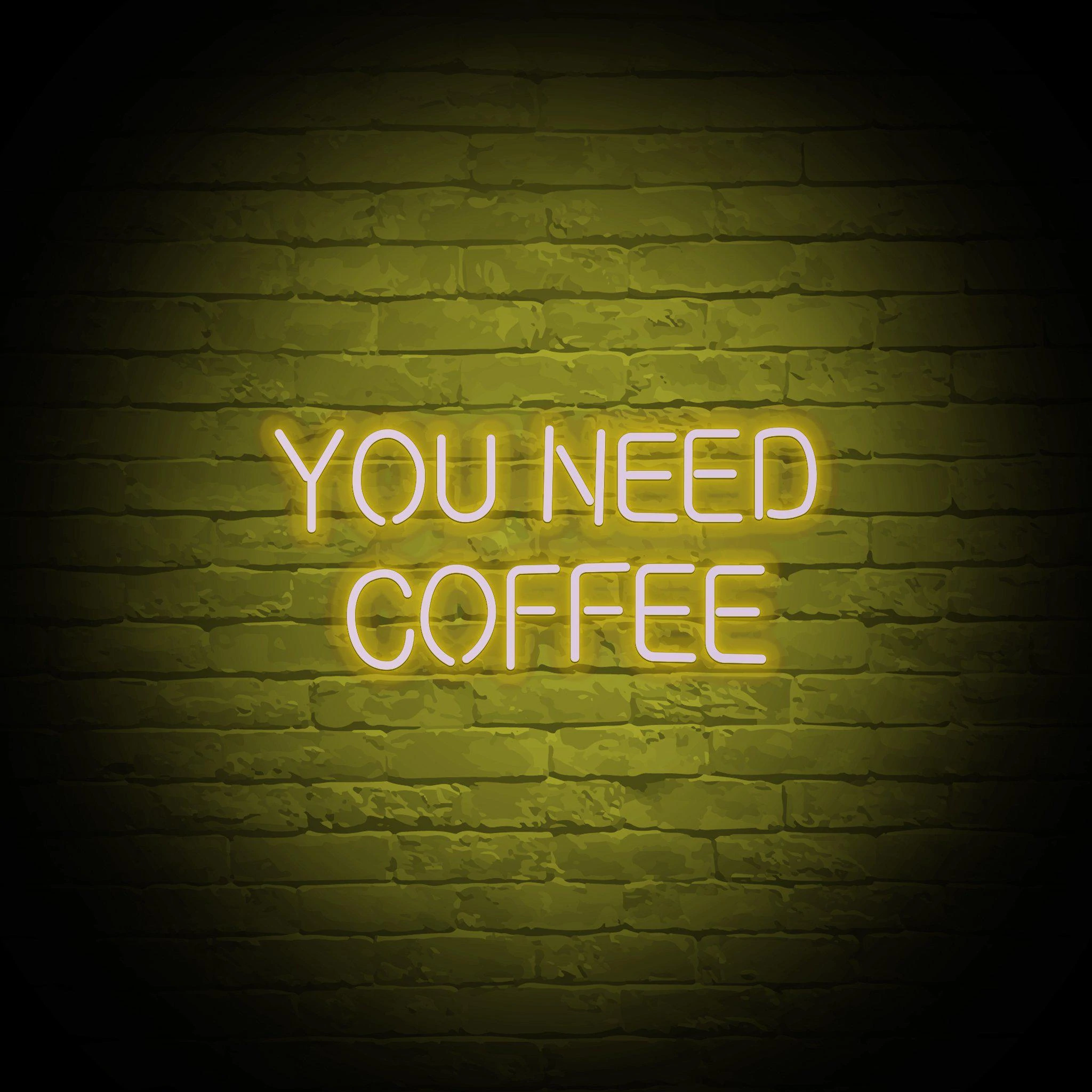 'YOU NEED COFFEE' NEON SIGN - NeonFerry